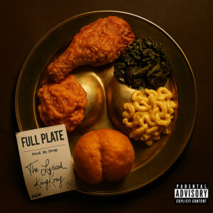 Full Plate- The Lyrical Kingkong